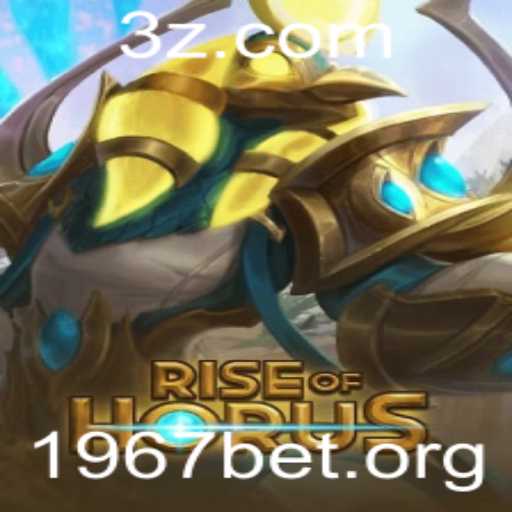 Explorando o Nouveau Fenômeno dos Jogos: RiseofHorus e a Inovação de 1967 BET